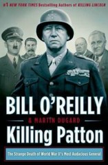 Killing Patton: The Strange Death of World War II’s Most Audacious – GOOD
