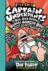 Captain Underpants and the Big, Bad Battle of the Bionic Booger Boy, Part – GOOD