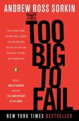 Too Big to Fail: The Inside Story of How Wall Street and Washington – VERY GOOD