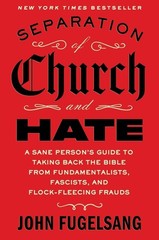 Separation of Church and Hate By John Fugelsang Paperback..