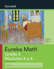 Eureka Math Succeed Grade 5 Modules 3 & 4 – Unknown Binding – VERY GOOD