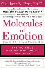Molecules Of Emotion: The Science Behind Mind-Body Medicine – ACCEPTABLE